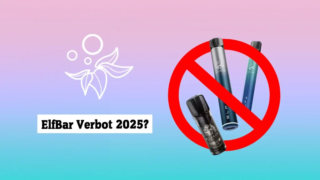 wie viele elfbar pods darf man nach deutschland einführen Verbot: Wann das Einweg-Vape-Verbot in kommt (2025) e-zigarette elfbar pods sorten Flavour:Blueberry Cranberry Cherry ELFA Pro vs Lost