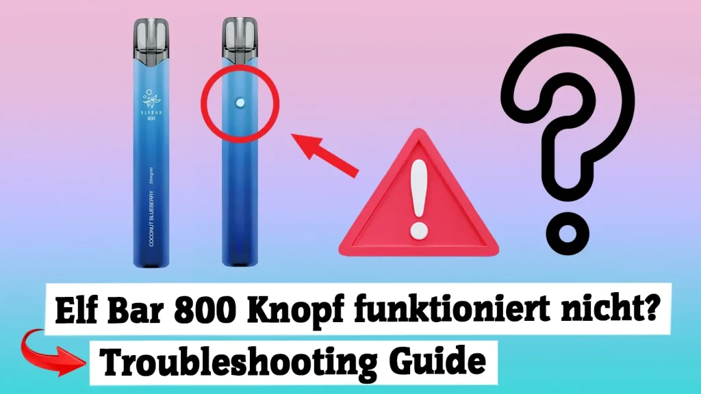 how to use elfbar 800 Knopf funktioniert nicht? Guide & Lösungen 800 puffs Elfbar - Einweg E-Shisha Kit Choose Flavour:Blueberry